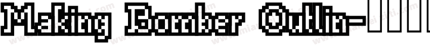 Making Bomber Outlin字体转换